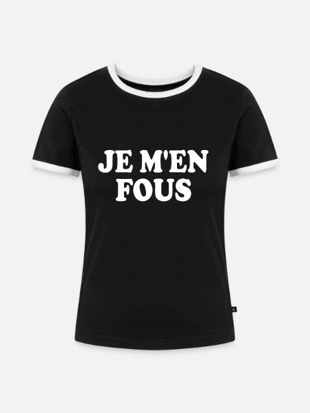 je m'en fous - Frauen Kontrast-T-Shirt - Schwarz/Weiß