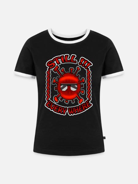 Healty Stay Virus Huh - Frauen Kontrast-T-Shirt - Schwarz/Weiß