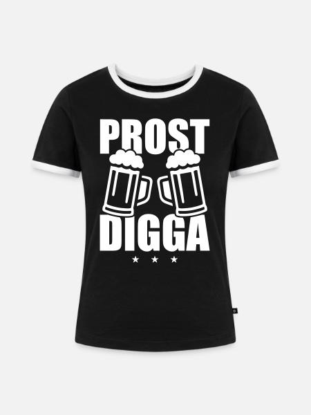 Prost Digga Bier - Frauen Kontrast-T-Shirt - Schwarz/Weiß