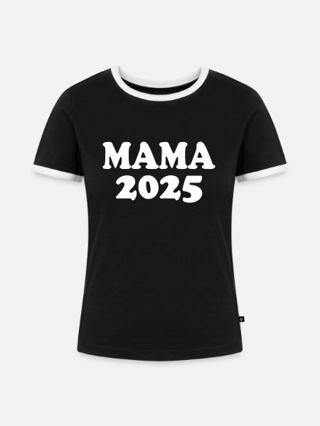Mama 2025 - Frauen Kontrast-T-Shirt - Schwarz/Weiß