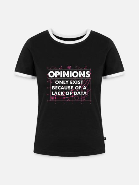 Data Science Mangel an - Frauen Kontrast-T-Shirt - Schwarz/Weiß