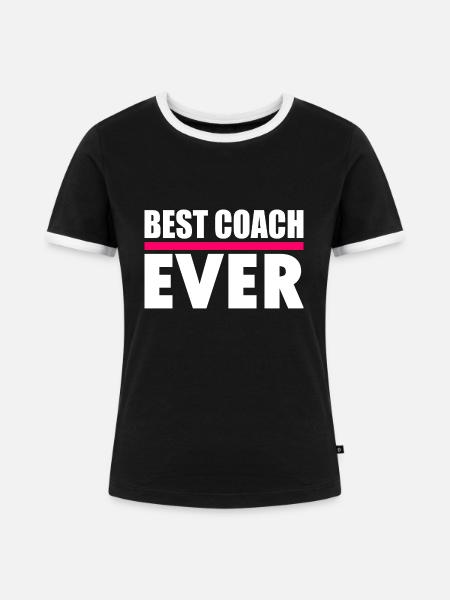 Best coach ever - Frauen Kontrast-T-Shirt - Schwarz/Weiß