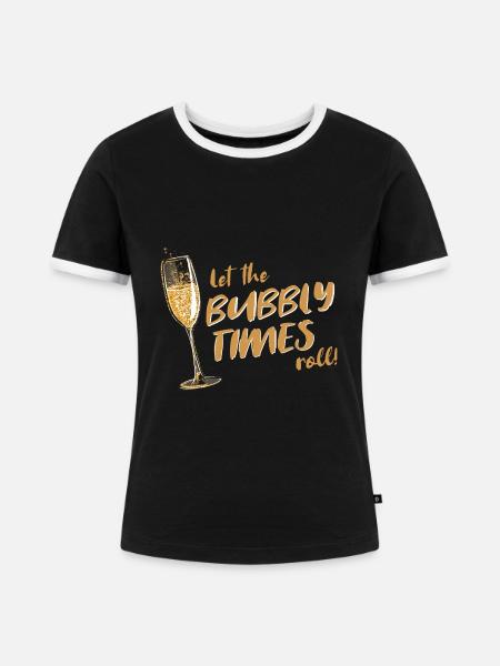 und Prosecco - Bubbly Times - Frauen Kontrast-T-Shirt - Schwarz/Weiß