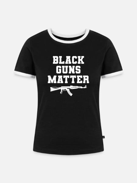 Black Guns Matter - Frauen Kontrast-T-Shirt - Schwarz/Weiß