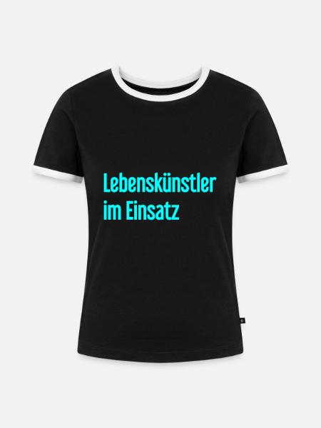Lebenskünstler im Einsatz - Frauen Kontrast-T-Shirt - Schwarz/Weiß