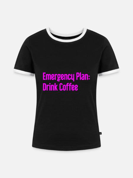 Kaffee-Notfallplan - Frauen Kontrast-T-Shirt - Schwarz/Weiß