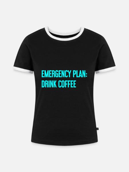 Kaffee-Notfallplan - Frauen Kontrast-T-Shirt - Schwarz/Weiß