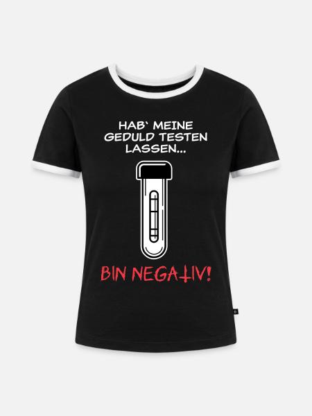 Geduld Negativ - hell - Frauen Kontrast-T-Shirt - Schwarz/Weiß