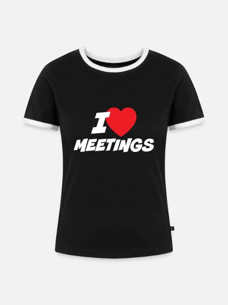 Ich liebe Meetings - Frauen Kontrast-T-Shirt - Schwarz/Weiß