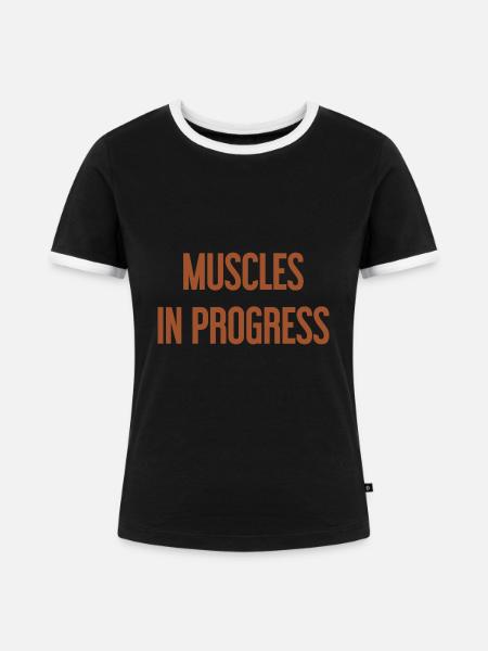 Muscles in Progress - Frauen Kontrast-T-Shirt - Schwarz/Weiß