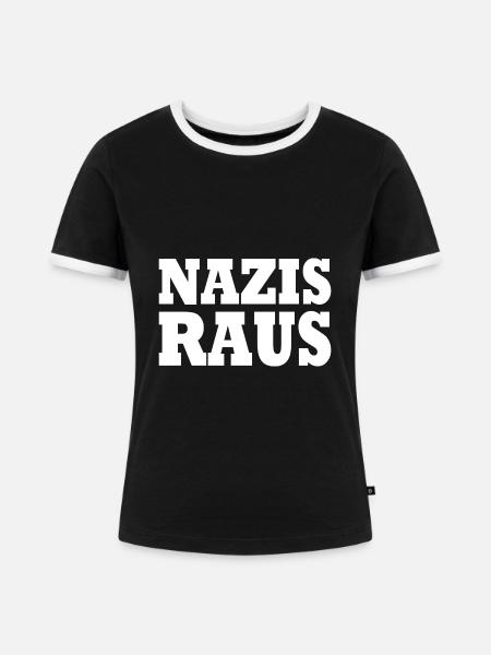 Nazis raus - Frauen Kontrast-T-Shirt - Schwarz/Weiß