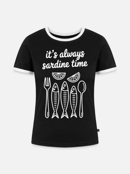 it's always sardine time - Frauen Kontrast-T-Shirt - Schwarz/Weiß
