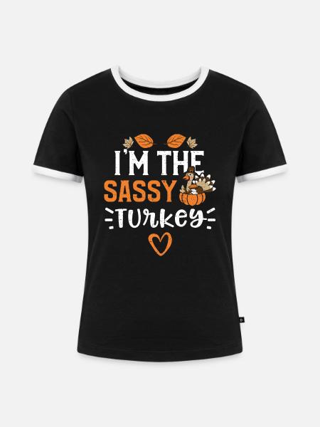 I'm the Sassy Turkey - Frauen Kontrast-T-Shirt - Schwarz/Weiß