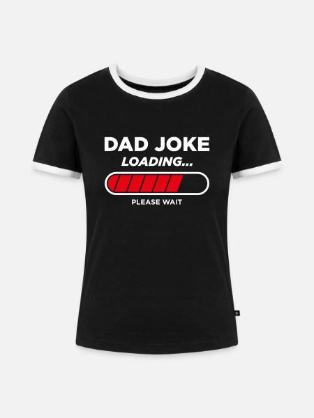 Papa Witz laden - Frauen Kontrast-T-Shirt - Schwarz/Weiß