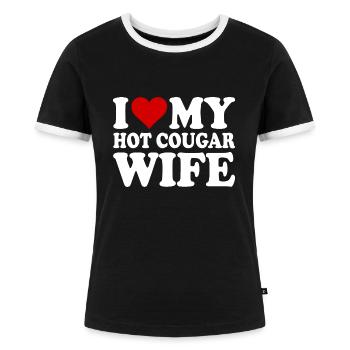 I love my hot cougar wife - Frauen Kontrast-T-Shirt - Schwarz/Weiß - Vorne - Selfina (174cm)