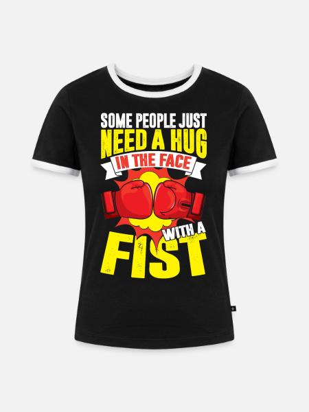 Boxen Boxer Spruch Umarmung - Frauen Kontrast-T-Shirt - Schwarz/Weiß