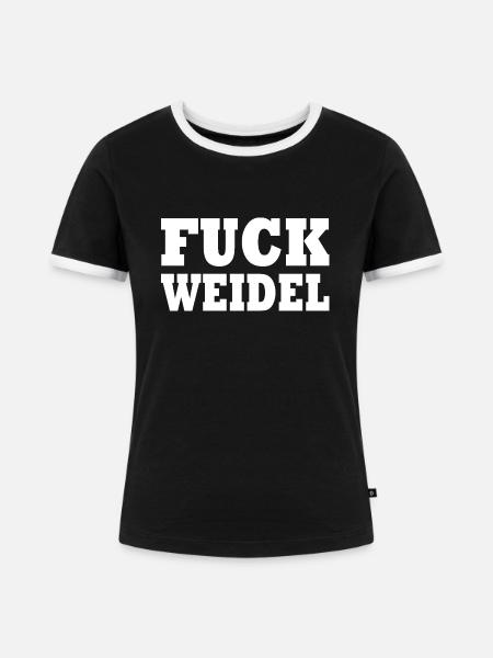 Fuck weidel - Frauen Kontrast-T-Shirt - Schwarz/Weiß