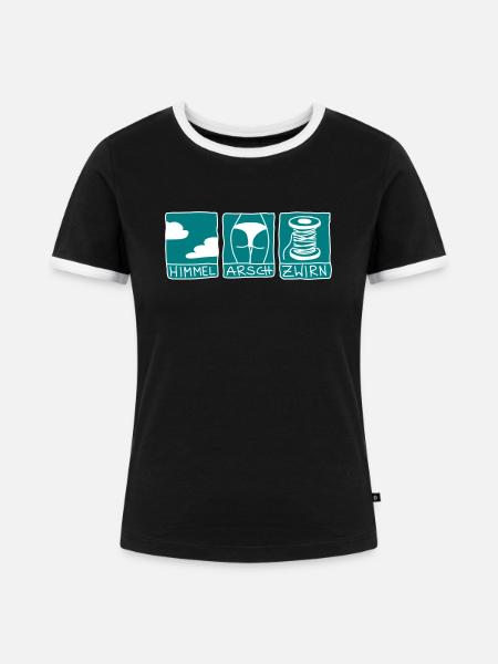 himmel, arsch und zwirn - Frauen Kontrast-T-Shirt - Schwarz/Weiß