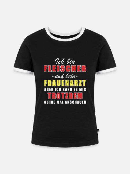 Beruf Berufung Job Fleischer - Frauen Kontrast-T-Shirt - Schwarz/Weiß