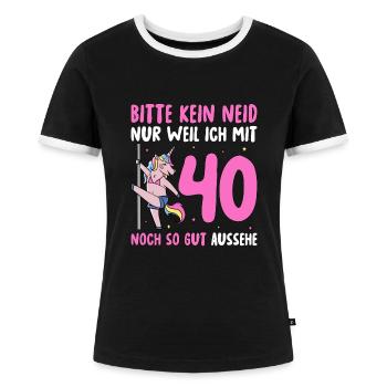 Gut Aussehe Einhorn 40. Geburtstag - Frauen Kontrast-T-Shirt - Schwarz/Weiß - Vorne - Selfina (174cm)