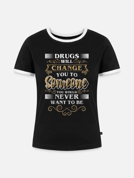 Entzug Abhängig Clean Marihuana - Frauen Kontrast-T-Shirt - Schwarz/Weiß