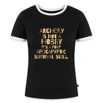 ARCHERY: Not A Hobby - Frauen Kontrast-T-Shirt - Schwarz/Weiß - Vorne - Selfina (174cm)