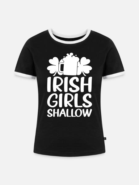 Irish Girls Shallow - Frauen Kontrast-T-Shirt - Schwarz/Weiß