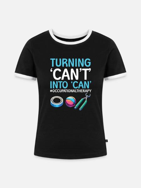 Ergotherapeut Ergotherapie - Frauen Kontrast-T-Shirt - Schwarz/Weiß