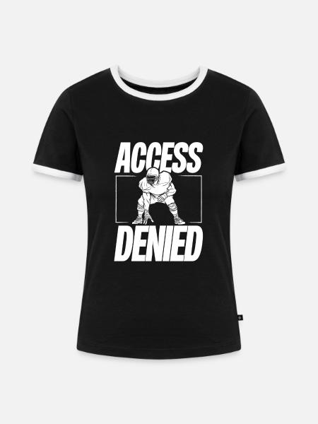 Zugangsleitung Verweigert - Frauen Kontrast-T-Shirt - Schwarz/Weiß