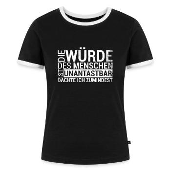 Die Würde Des Menschen Ist Unantastbar - Frauen Kontrast-T-Shirt - Schwarz/Weiß - Vorne - Selfina (174cm)