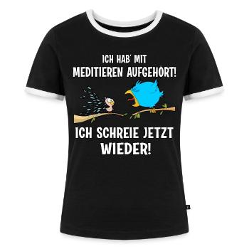 Ich schreie jetzt wieder - Frauen Kontrast-T-Shirt - Schwarz/Weiß - Vorne - Selfina (174cm)