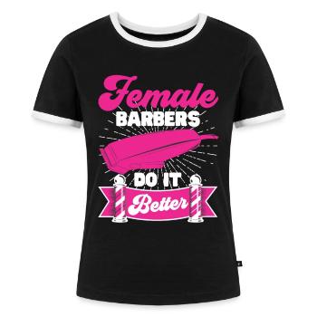 Friseur Geschenk Für Friseur Salon Spruch Friseur - Frauen Kontrast-T-Shirt - Schwarz/Weiß - Vorne - Selfina (174cm)