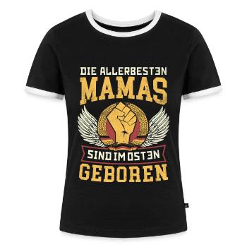 DIE ALLERBESTEN MAMAS SIND IM OSTEN GEBOREN DDR - Frauen Kontrast-T-Shirt - Schwarz/Weiß - Vorne - Selfina (174cm)