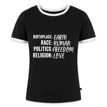 Geburtsort Erde Rasse Mensch Politik Freiheit Relig - Frauen Kontrast-T-Shirt - Schwarz/Weiß - Vorne - Selfina (174cm)
