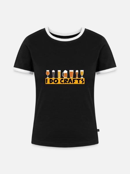 Ich mache Craft-Bier-Ipa-Liebhaber - Frauen Kontrast-T-Shirt - Schwarz/Weiß