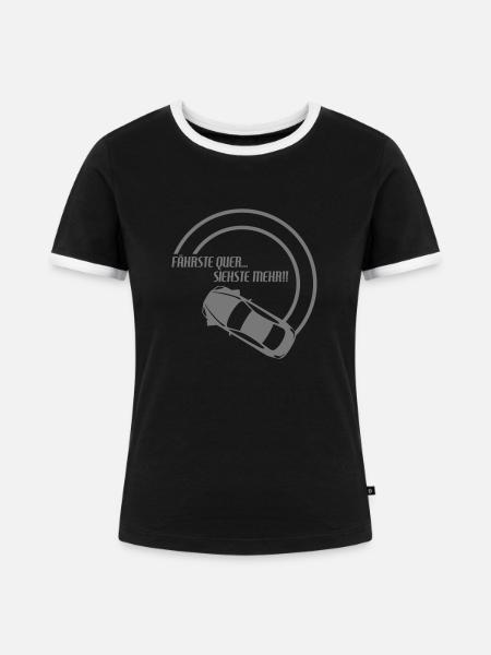fährste quer... siehste mehr!! 2 - Frauen Kontrast-T-Shirt - Schwarz/Weiß
