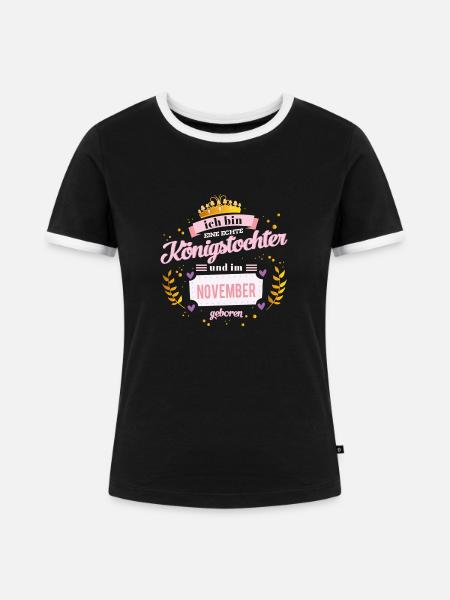 November Königstochter - Frauen Kontrast-T-Shirt - Schwarz/Weiß