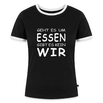 Geht es um Essen gibt es kein Wir - Frauen Kontrast-T-Shirt - Schwarz/Weiß - Vorne - Selfina (174cm)