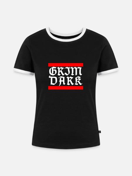 GRIMDARK white letters - Frauen Kontrast-T-Shirt - Schwarz/Weiß
