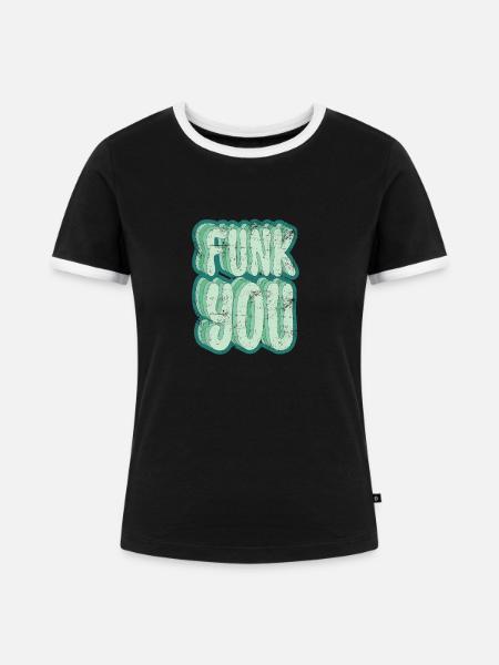 Funk you - Frauen Kontrast-T-Shirt - Schwarz/Weiß