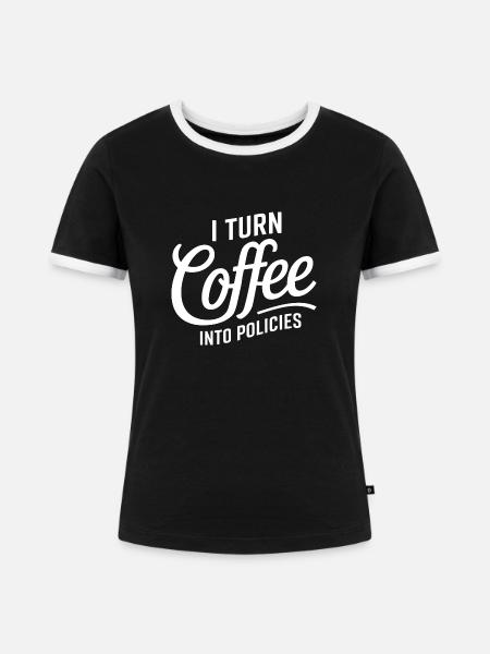 Für Versicherungsprofis, die Kaffee lieben - Frauen Kontrast-T-Shirt - Schwarz/Weiß