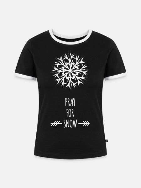 Pray For Snow - Frauen Kontrast-T-Shirt - Schwarz/Weiß