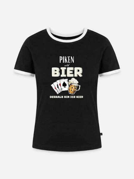 Piken und Bier - Frauen Kontrast-T-Shirt - Schwarz/Weiß