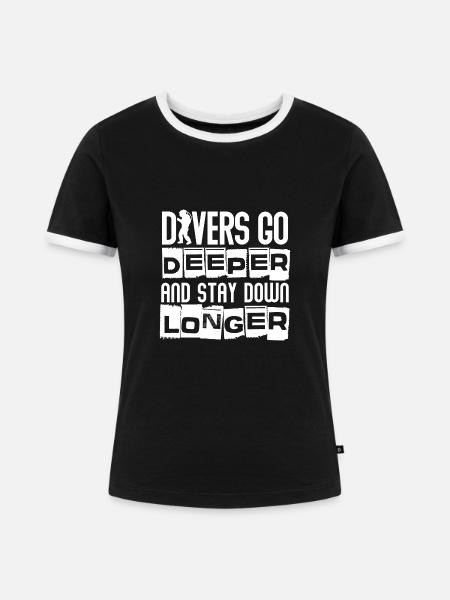 Divers go deeperand stay longer - Frauen Kontrast-T-Shirt - Schwarz/Weiß