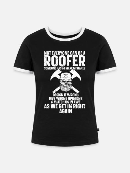 Dachdecker -Dachhäuser Reparaturen - Frauen Kontrast-T-Shirt - Schwarz/Weiß