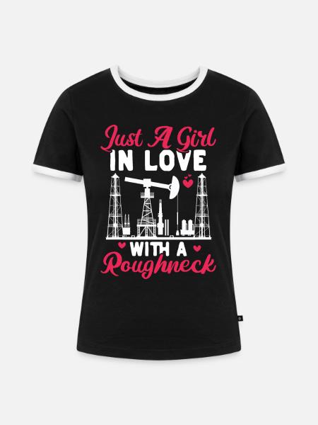 Ölfeldarbeiter Rig Roughneck Ölfeldfrau - Frauen Kontrast-T-Shirt - Schwarz/Weiß