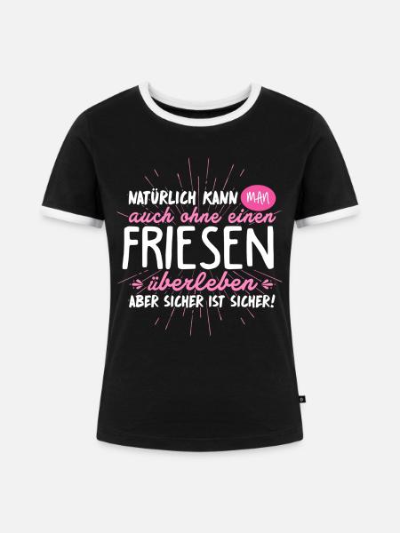 Niemals ohne FRIESEN - Frauen Kontrast-T-Shirt - Schwarz/Weiß