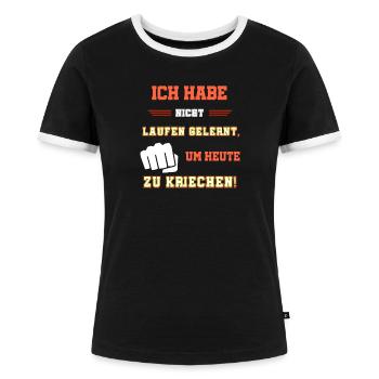 Coole Sprüche, patrioten Sprüche cooler spruch - Frauen Kontrast-T-Shirt - Schwarz/Weiß - Vorne - Selfina (174cm)