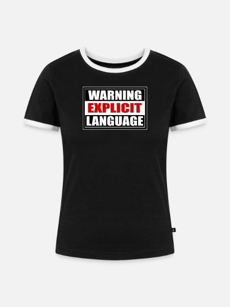 Achtung grobe Sprache - Frauen Kontrast-T-Shirt - Schwarz/Weiß