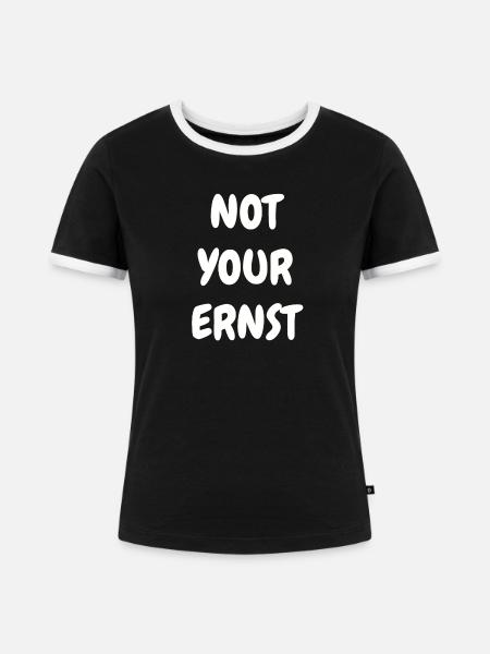 Not your Ernst Denglisch - Frauen Kontrast-T-Shirt - Schwarz/Weiß